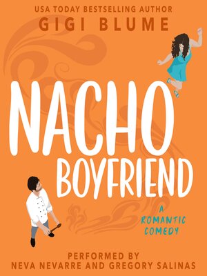 cover image of Nacho Boyfriend